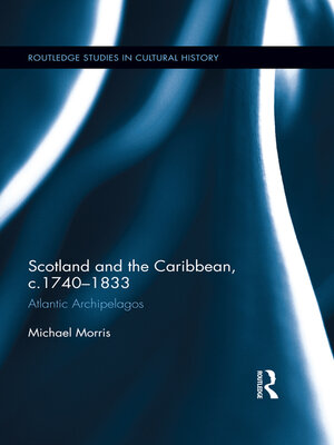 cover image of Scotland and the Caribbean, c.1740-1833